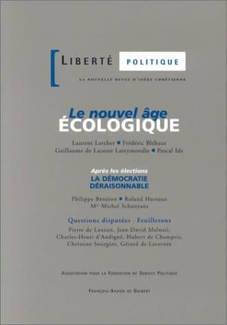 Liberté politique n°20 : Le nouvel Âge écologique - Collectif