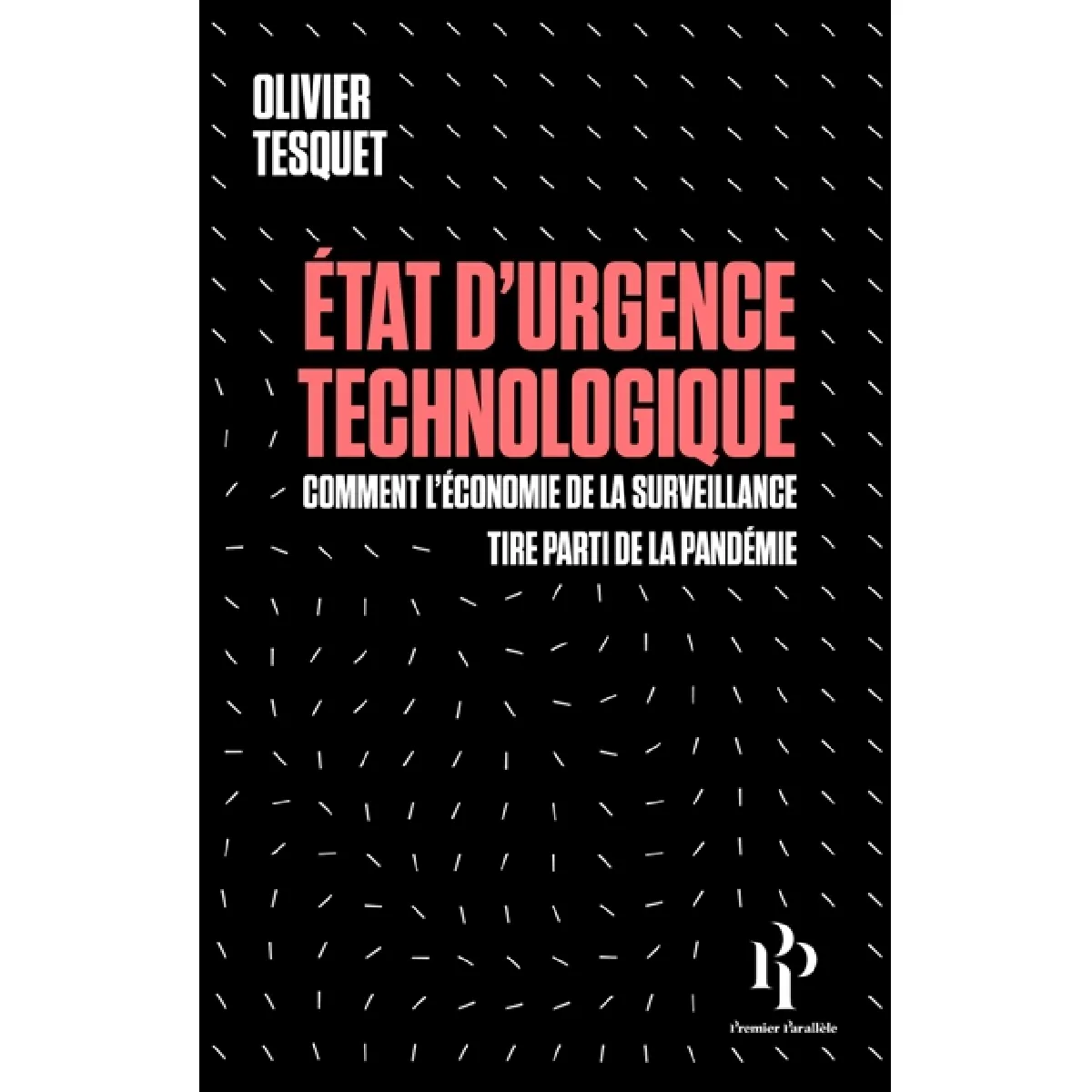 Etat d'urgence technologique : comment l'économie de la surveillance tire parti de la pandémie